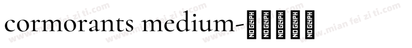 cormorants medium字体转换